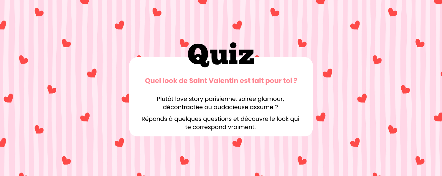 LOOK DE SAINT VALENTIN
